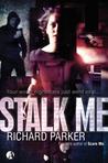 Stalk Me cover