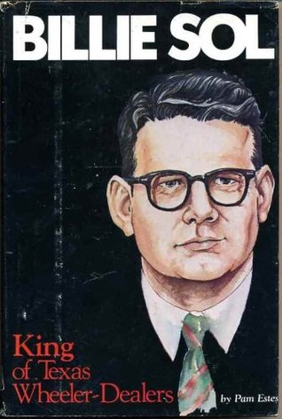 Billie Sol: King of Texas Wheeler-Dealers Libros gratis descargables para rincón