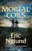 Mortal Coils by Eric Nylund