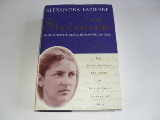 Fanny Stevenson by Alexandra Lapierre