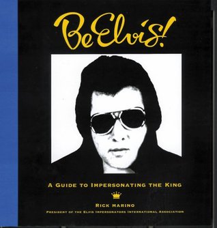 Descargas de libros torrent de Amazon Be Elvis!: A Guide to Impersonating the King