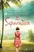 The Separation by Dinah Jefferies