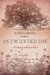 An Unclouded Day A Story about Love, Sequel to Sweet by and by and Standing on the Promises by Ramona Bridges