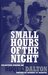 Small Hours of the Night Selected Poems by Roque Dalton