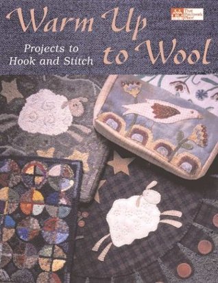 Warm Up to Wool: Projects to Hook and Stitch 978-1564775207 por Karen Costello Soltys EPUB DJVU