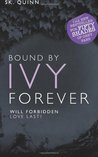 Bound by Ivy Forever (Devoted, #3)