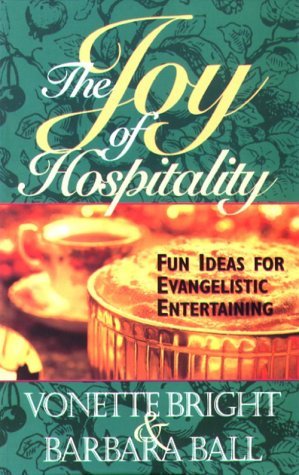 the-joy-of-hospitality-fun-ideas-for-evangelistic-entertaining