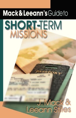 mack-and-leeann-s-guide-to-short-term-missions