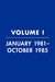 Reagan Diaries Volume 1 January 1981-October 1985 by Ronald Reagan