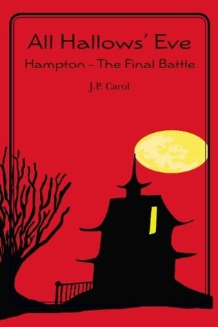 all-hallows-eve-hampton-the-final-battle