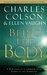 Being the Body (Colson, Charles) by Charles W. Colson