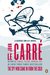 The Spy Who Came in from the Cold by John le Carré