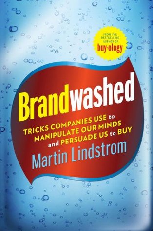 Tricks Companies Use to Manipulate Our Minds and Persuade Us to Buy - Martin Lindstrom