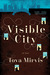 Visible City by Tova Mirvis