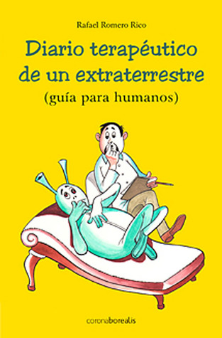 diario-teraputico-de-un-extraterrestre-gua-para-humanos