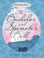 The Bachelor and Spinster Ball (Little Black Dress) by Janet Gover