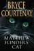 Matthew Flinder's cat by Bryce Courtenay