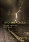 Into the Storm (Signal Bend, #3) Into the Storm (Signal Bend, #3)