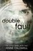 Double Fault (The Vortex Series) by Janine Caldwell
