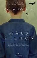 Ebook Mães e Filhos by Colm Tóibín read! Ebook Mães e Filhos by Colm Tóibín read!