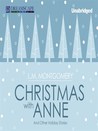 Christmas with Anne And Other Holiday Stories