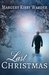 Last Christmas by Margery Kisby Warder