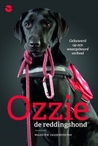Ozzie: de reddingshond