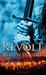 Revolt (The Insurrection Trilogy, #1) by Robyn Young