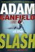 Adam Canfield of the Slash by Michael Winerip