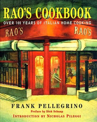 Raos Cookbook: Over 100 Years of Italian Home Cooking