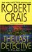 The Last Detective (Elvis Cole, #9) by Robert Crais