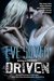 Driven (Northern Waste #1) by Eve Kenin