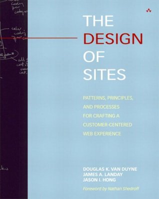 The Design of Sites: Patterns, Principles, and Proceses for Crafting a Customer-Centered Web Experience Ebook gratis para descargar