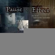 pause-effect-the-art-of-interactive-narrative