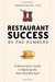 Restaurant Success by the Numbers: A Money-Guy's Guide to Opening the Next Hot Spot