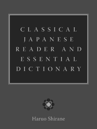 Classical Japanese Reader and Essential Dictionary Descargar libros electrónicos en pdf gratis