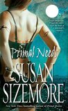 Primal Needs (Primes, #7)