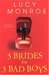 3 Brides for 3 Bad Boys (Mercenary/Goddard Project, #2) by Lucy Monroe