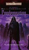 Condemnation (Forgotten Realms: War of the Spider Queen, #3)