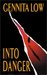 Into Danger (S.A.S.S., #1) by Gennita Low