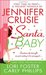 Santa, Baby by Jennifer Crusie