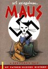 Maus by Art Spiegelman Maus by Art Spiegelman