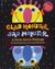 Glad Monster, Sad Monster