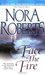Face the Fire (Three Sisters Island, #3) by Nora Roberts