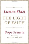 Lumen Fidei: The Light of Faith