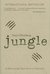 Jungle A Harrowing True Story of Survival by Yossi Ghinsberg