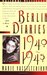 Berlin Diaries, 1940-1945
