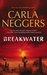 Breakwater (Cold Ridge/U.S. Marshals, #5) by Carla Neggers