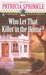 Who Let That Killer in the House? (Thoroughly Southern, #5) by Patricia Sprinkle