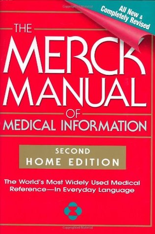 The merck manual of medical information The merck manual of medical information